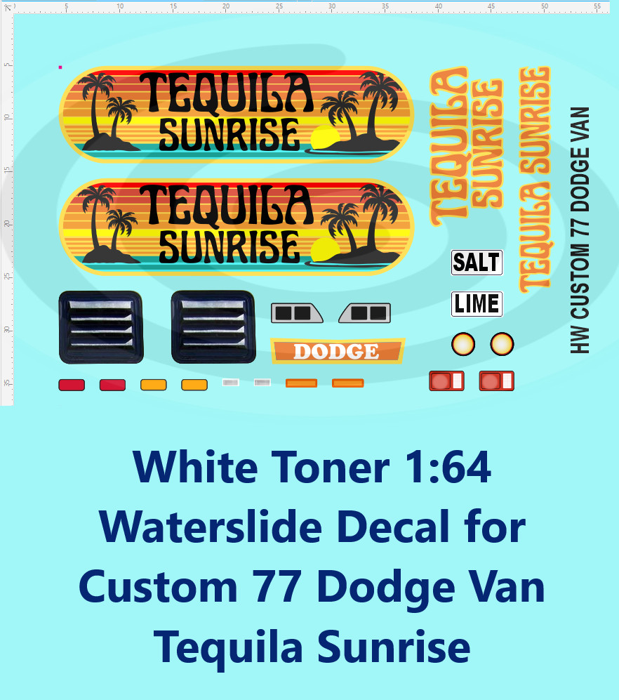 White Toner 1:64 Waterslide Decal for Custom 77 Dodge Van Tequila Sunrise
